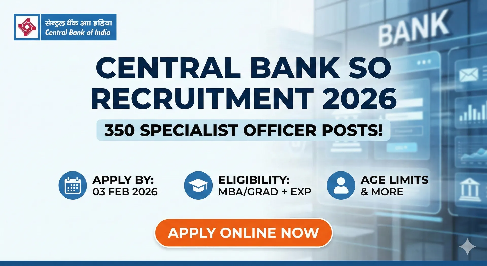 Central Bank SO Recruitment 2026: Apply Online for 350 Specialist Officer Posts