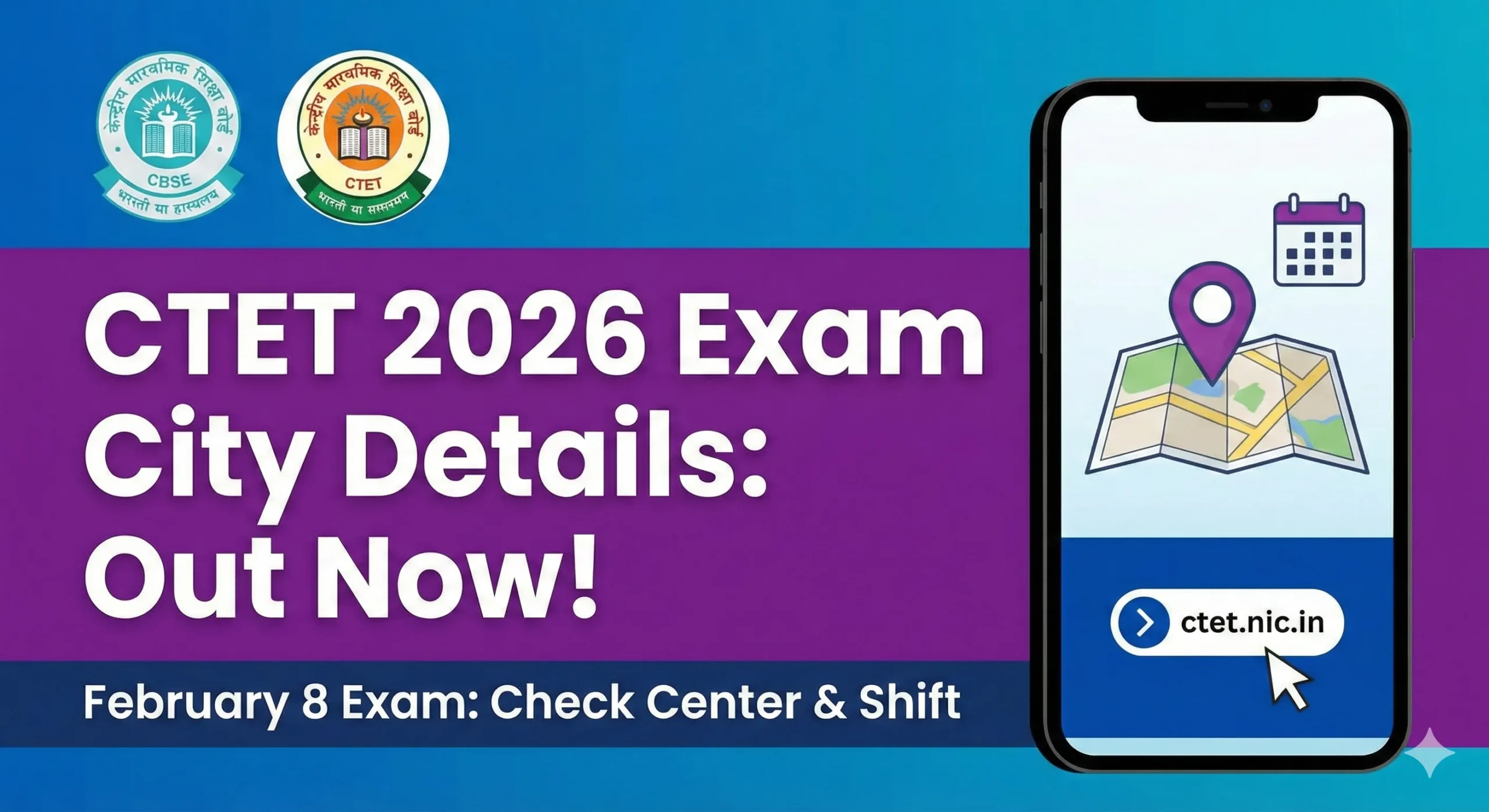 CBSE CTET February 2026 Exam City Slip Released