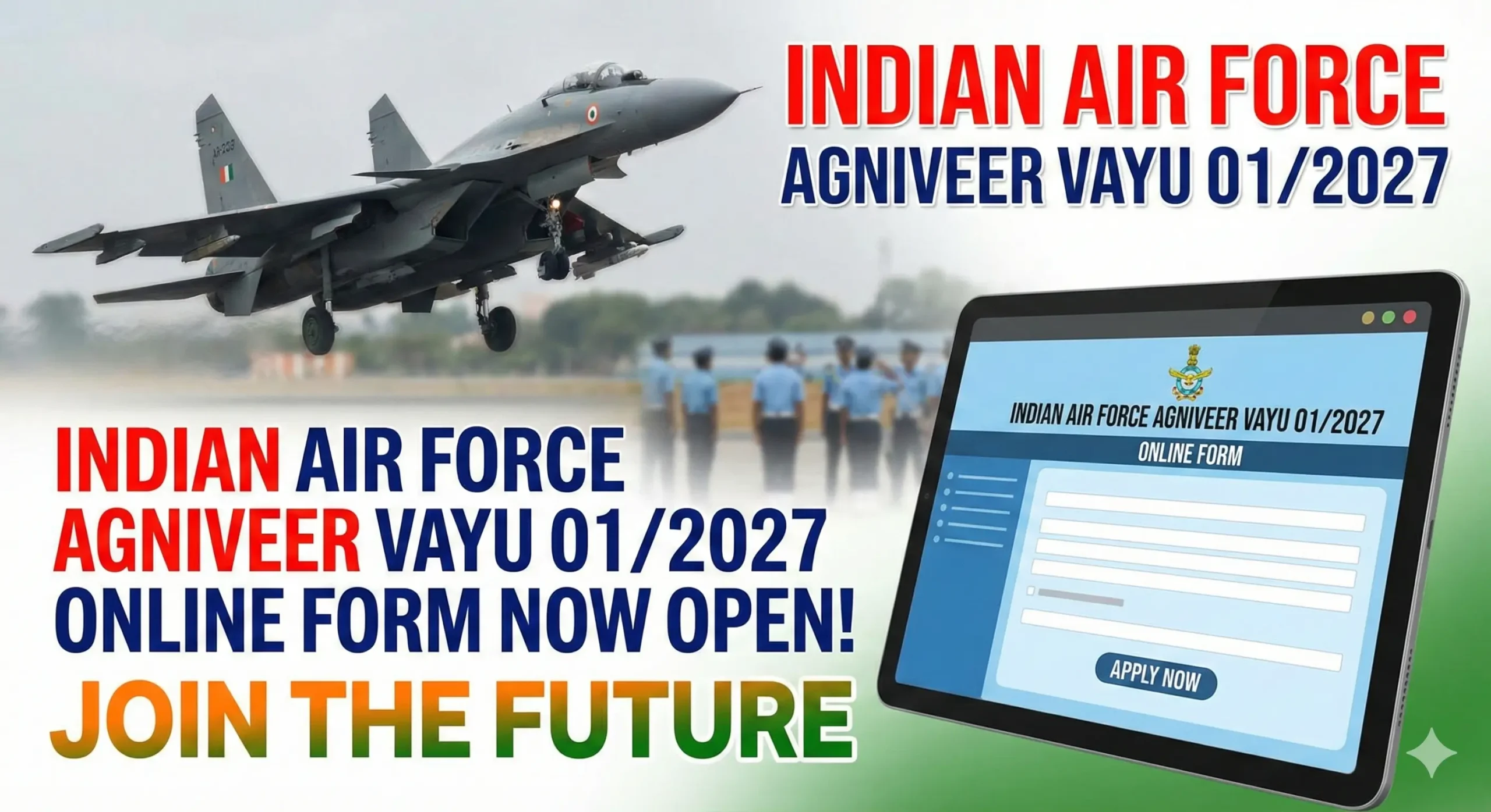 Indian Air Force Agniveer Vayu 01/2027 Online Form