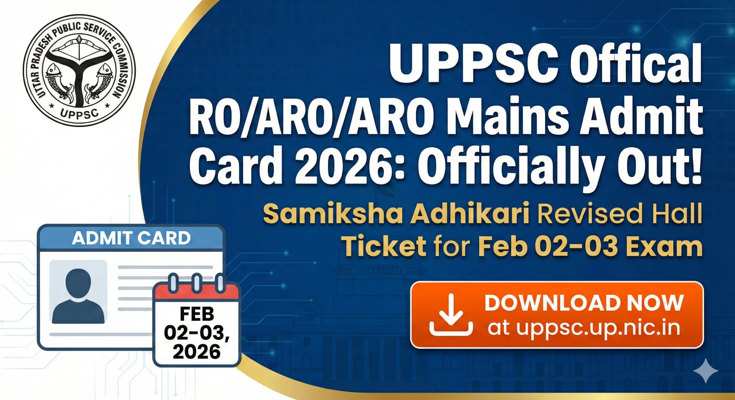 UPPSC RO ARO Mains Admit Card 2026 Out