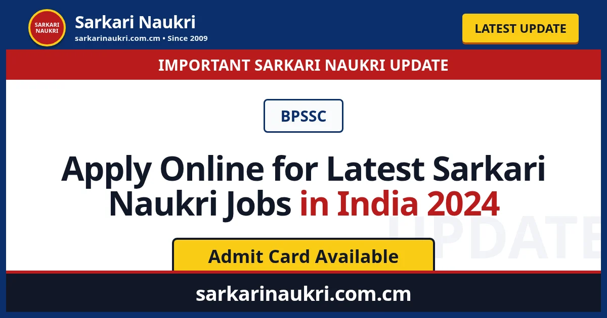 Apply Online for Latest Sarkari Naukri Jobs in India 2024 - Sarkari Naukri
