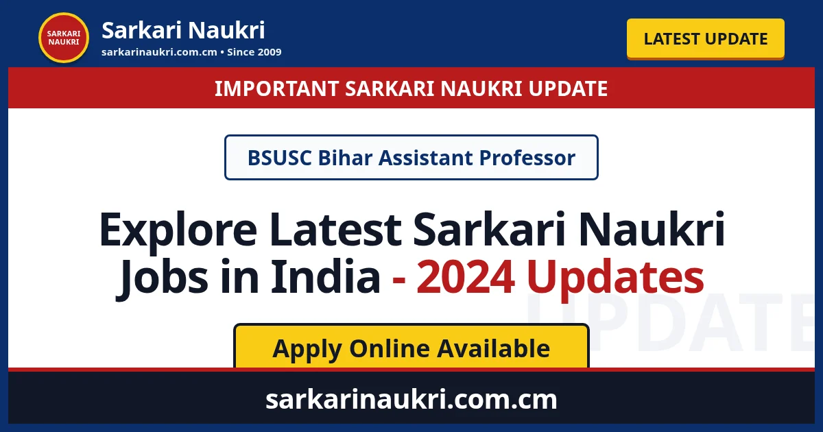 Explore Latest Sarkari Naukri Jobs in India - 2024 Updates - Sarkari Naukri