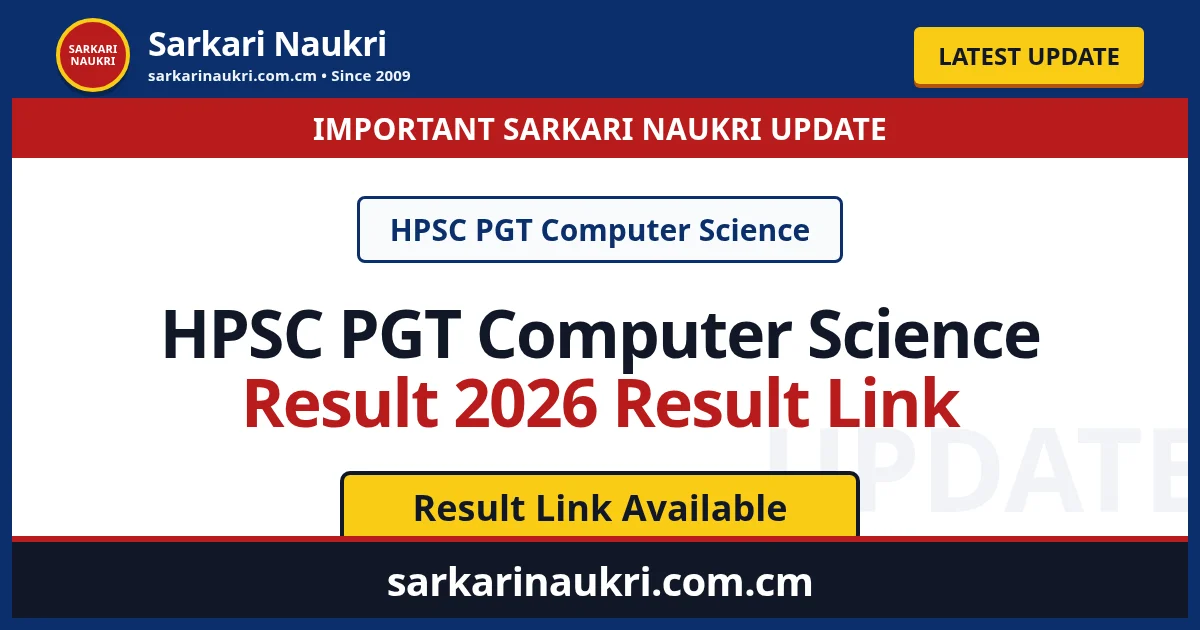 HPSC PGT Computer Science Result 2026 Result Link - Sarkari Naukri