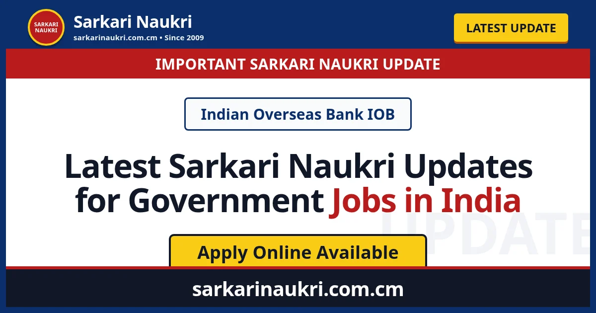 Latest Sarkari Naukri Updates for Government Jobs in India - Sarkari Naukri