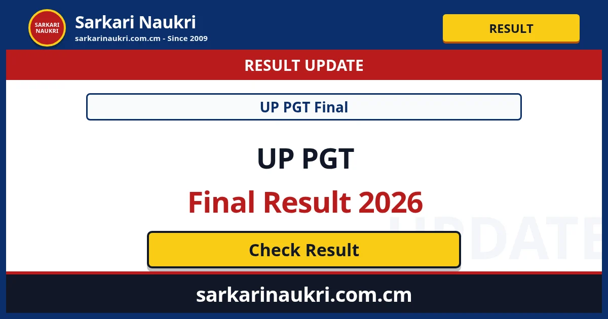 UP PGT Final Result 2026 - Sarkari Naukri