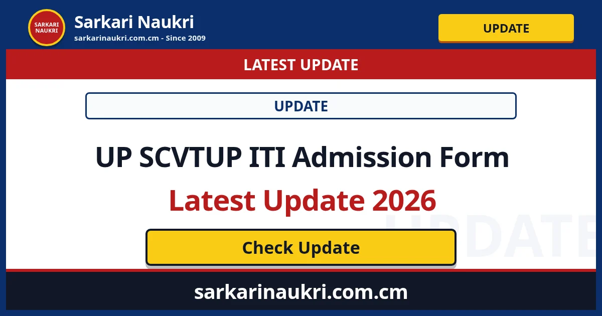 UP SCVTUP ITI Admission Form Latest Update 2026 - Sarkari Naukri