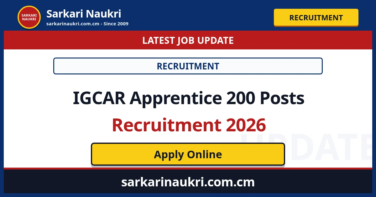 IGCAR Apprentice 200 Posts Recruitment 2026 - Sarkari Naukri