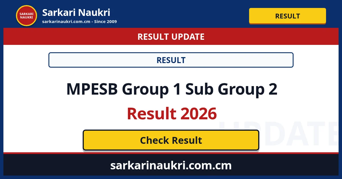 MPESB Group 1 Sub Group 2 Result 2026 - Sarkari Naukri
