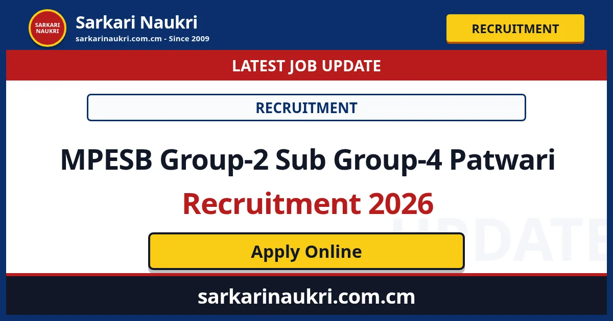 MPESB Group-2 Sub Group-4 Patwari Recruitment 2026 - Sarkari Naukri