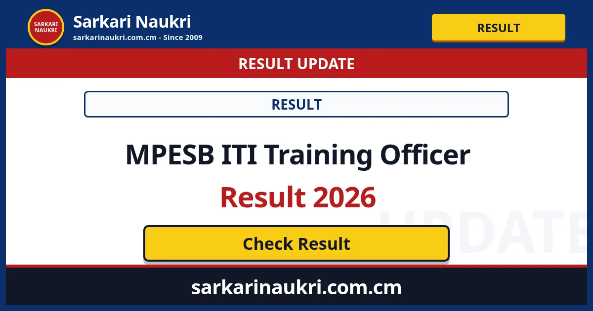 MPESB ITI Training Officer Result 2026 - Sarkari Naukri