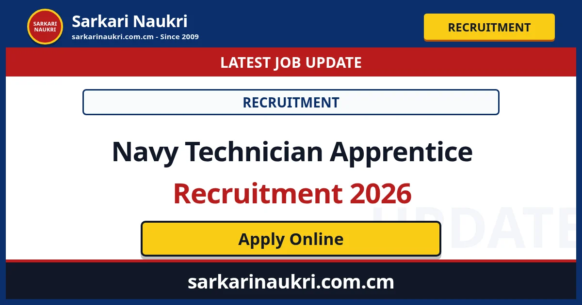 Navy Technician Apprentice Recruitment 2026 - Sarkari Naukri