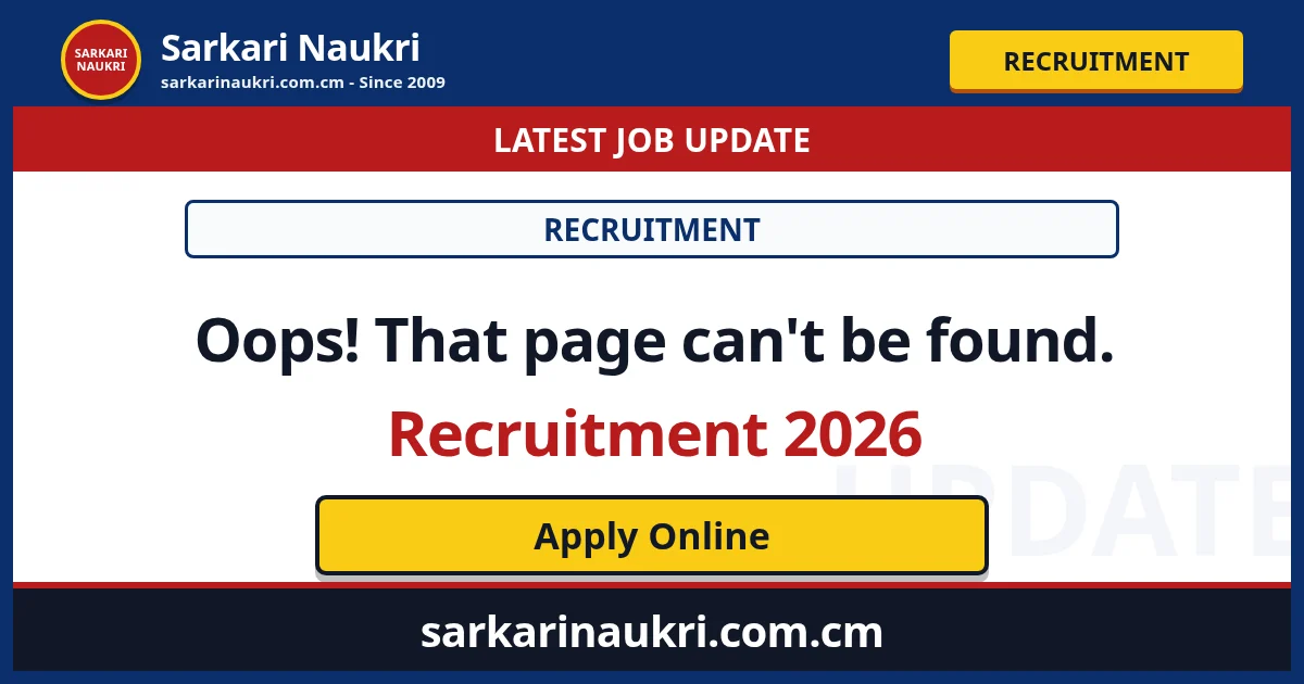 Oops! That page can't be found. Recruitment 2026 - Sarkari Naukri