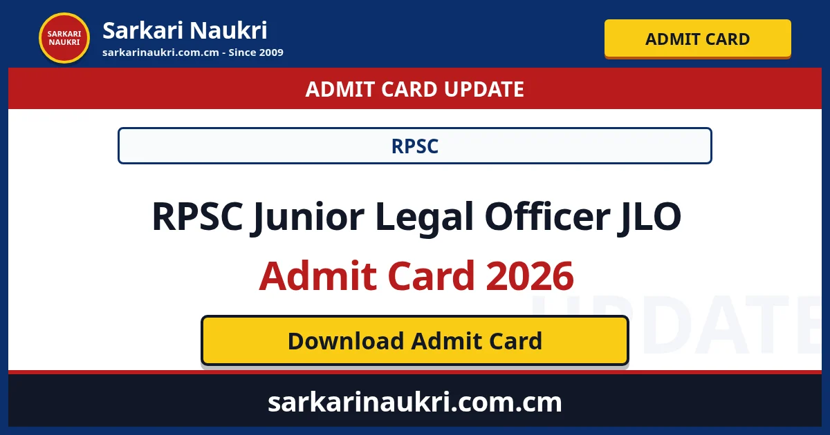 RPSC Junior Legal Officer JLO Admit Card 2026 - Sarkari Naukri