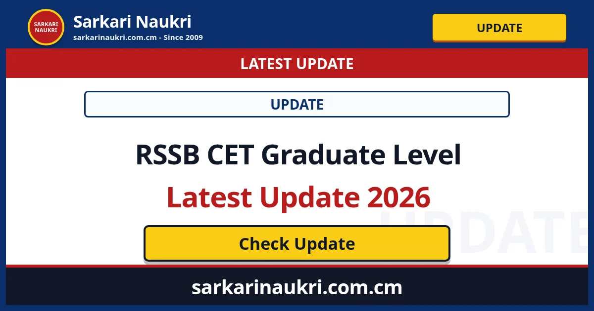 RSSB CET Graduate Level Latest Update 2026 - Sarkari Naukri