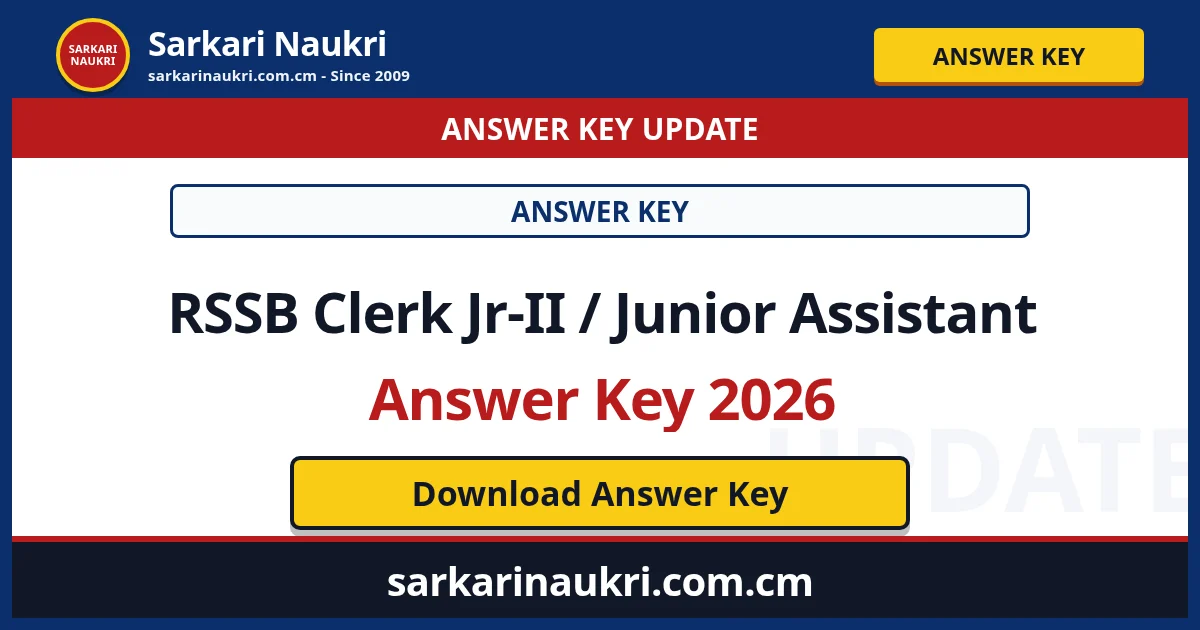 RSSB Clerk Jr-II / Junior Assistant Answer Key 2026 - Sarkari Naukri