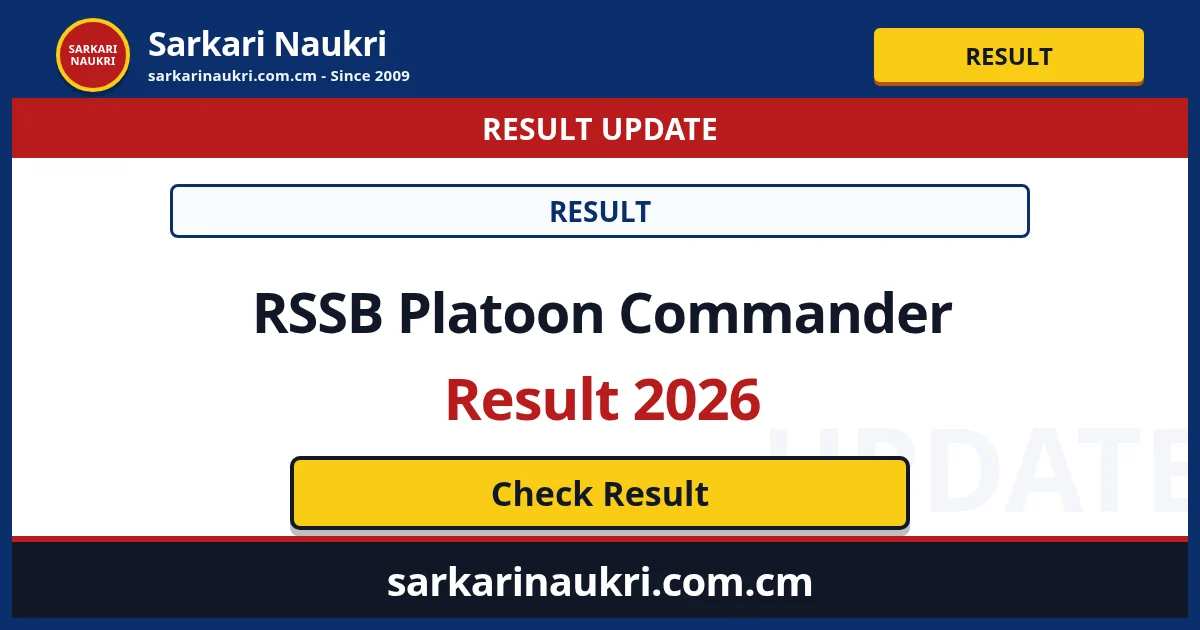 RSSB Platoon Commander Result 2026 - Sarkari Naukri