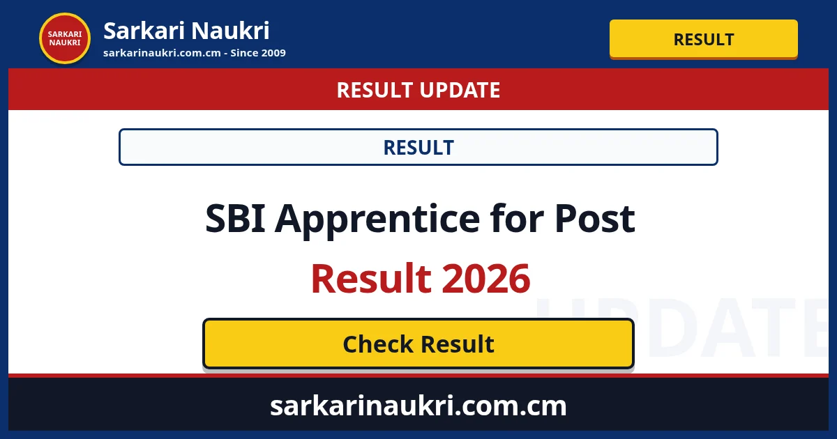SBI Apprentice for Post Result 2026 - Sarkari Naukri