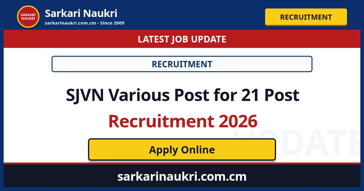 SJVN Various Post for 21 Post Recruitment 2026 - Sarkari Naukri