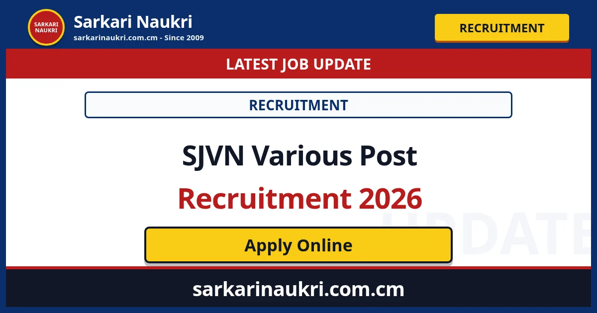 SJVN Various Post Recruitment 2026 - Sarkari Naukri