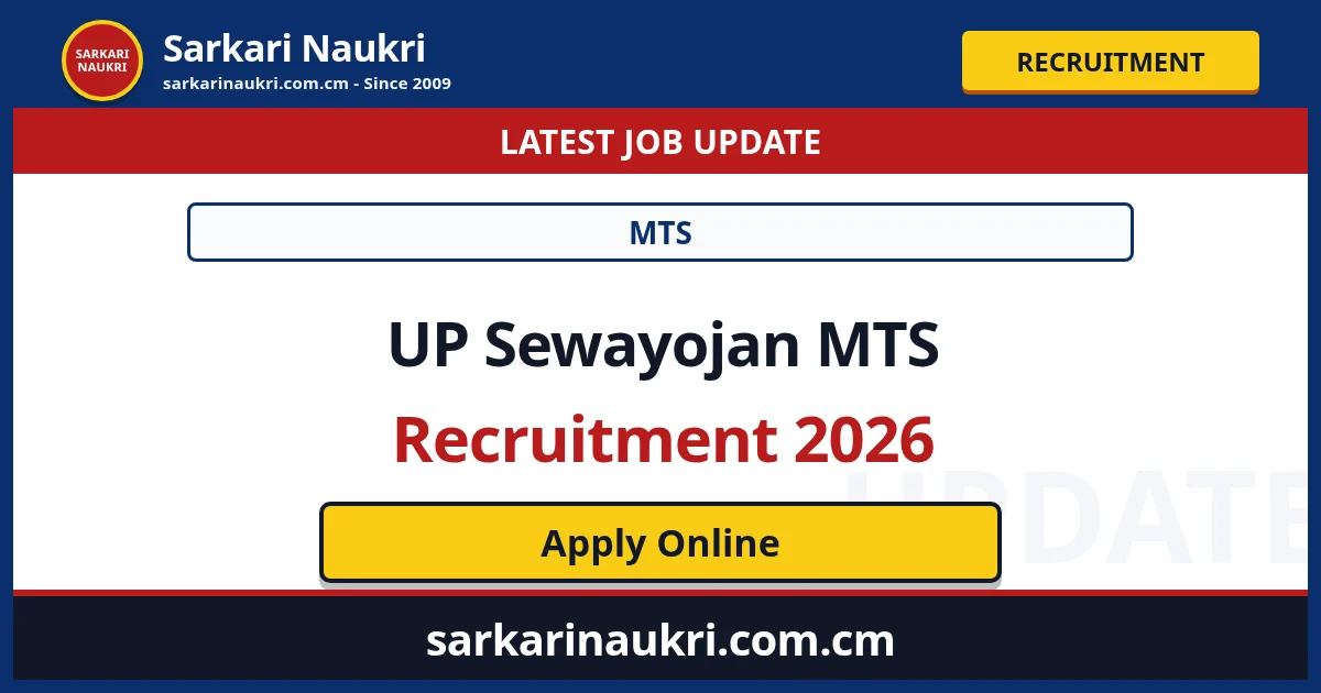 UP Sewayojan MTS Recruitment 2026 - Sarkari Naukri