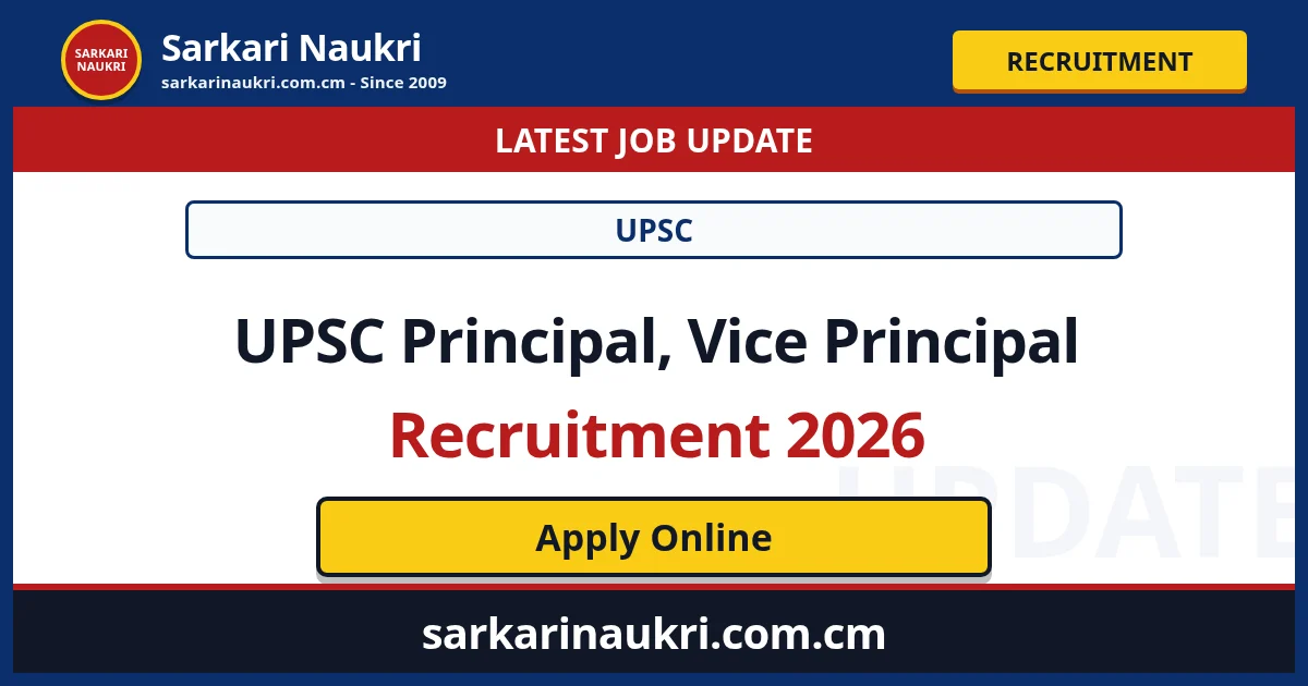 UPSC Principal, Vice Principal Recruitment 2026 - Sarkari Naukri