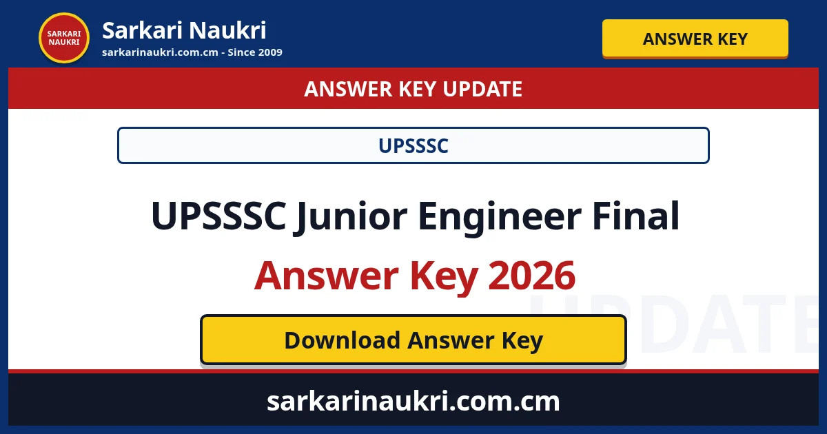 UPSSSC Junior Engineer Final Answer Key 2026 - Sarkari Naukri